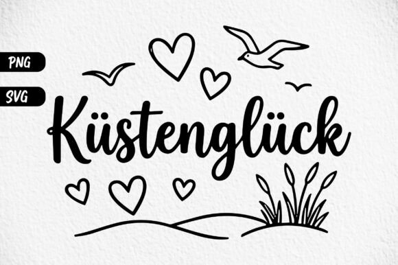 Evaluating the Coastal Love German Quote SVG PNG Design for Digital Crafting and Print-on-Demand